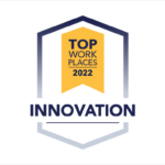 2022 Top Workplaces Culture Excellence Award for Innovation